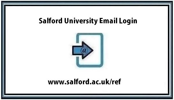 Salford University Email Login guide