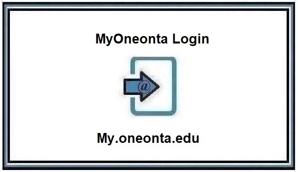 My.oneonta.edu - MyOneonta Login - Tutorials 2022