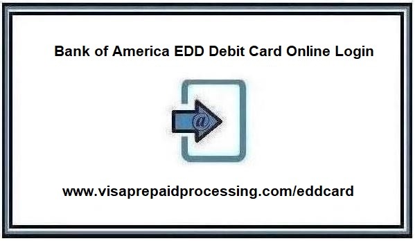 Bank of America EDD Debit Card Online Login