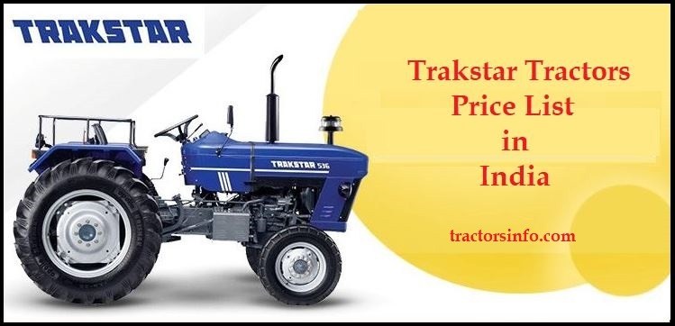 Trakstar Tractors Price List in India 2022