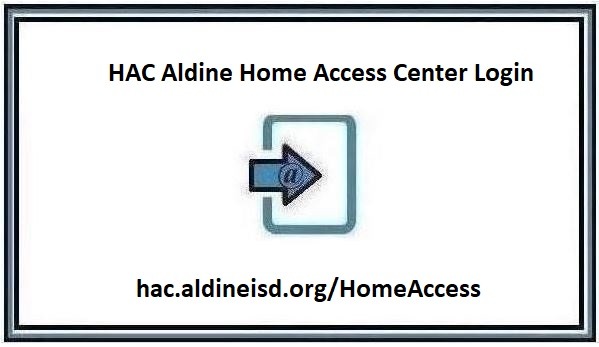 HAC Aldine Home Access Center Login page