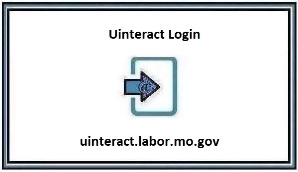 Uinteract Login - Uinteract Missouri Unemployment Login