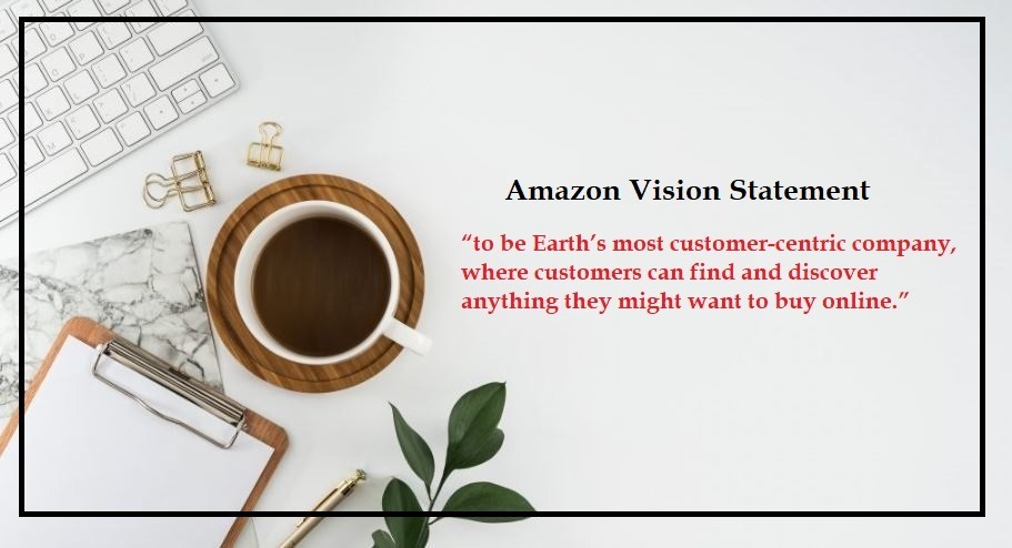 Amazon Vision Statement