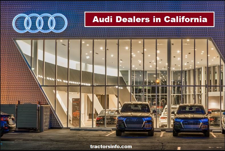 Audi Dealers in California