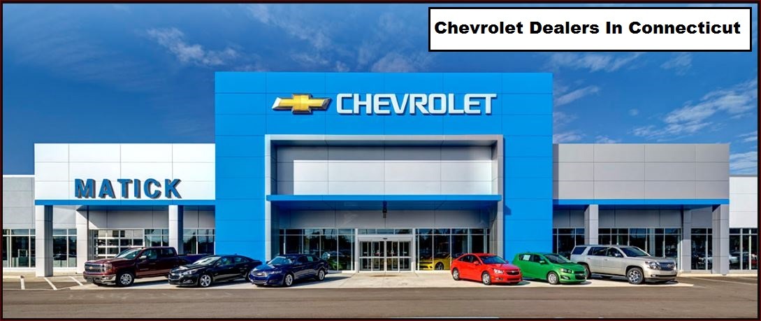 Chevrolet Dealers In Connecticut