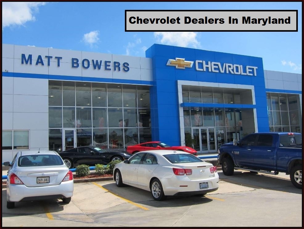 Chevrolet Dealers In Maryland