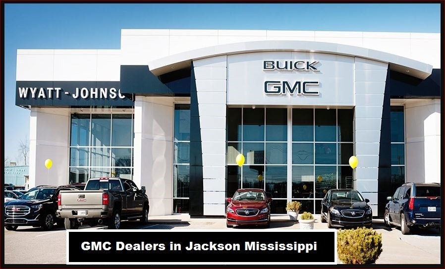 GMC Dealers in Jackson Mississippi