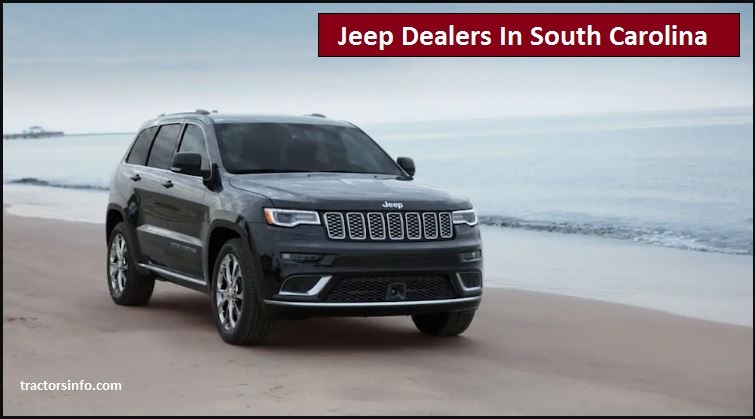 Jeep Dealers In South Carolina