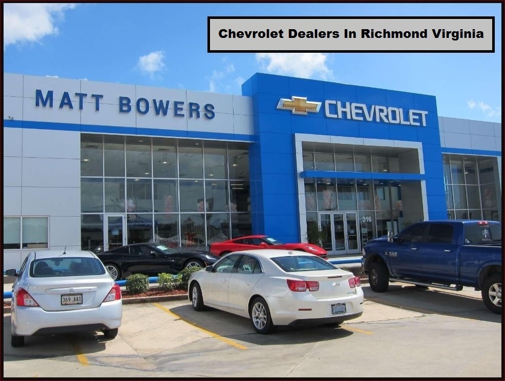 Chevrolet Dealers In Richmond Virginia