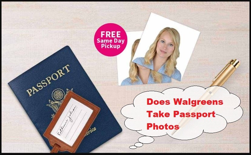 Does Walgreens Take Passport Photos