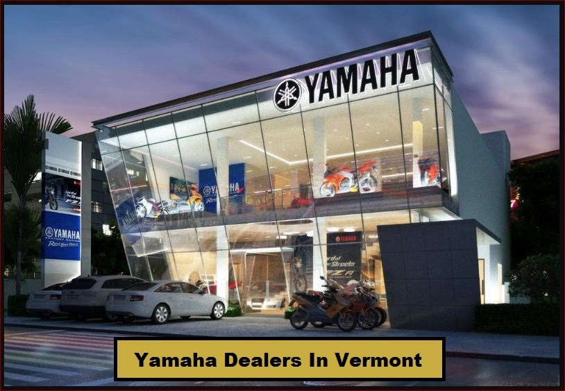 Yamaha Dealers In Vermont
