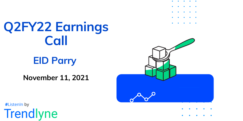 Earnings Call for Q2FY22 of EID Parry (India)