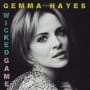 Gemma hayes wicked game