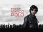 Marco Polo TV show on on Netflix season 2 premiere (season 2 canceled or renewed?)