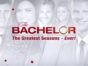 The Bachelor: The Greatest Seasons - Ever TV show on ABC: canceled or renewed?