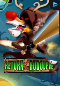 Bocoran RTP Slot Return of the Rudolph di WEWHOKI