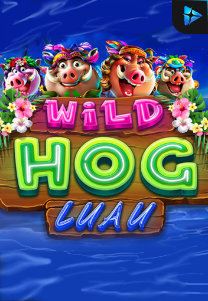 Bocoran RTP Slot Wild Hog Luau di WEWHOKI