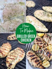 collage of images showing how to marinate and grill Greek style chicken