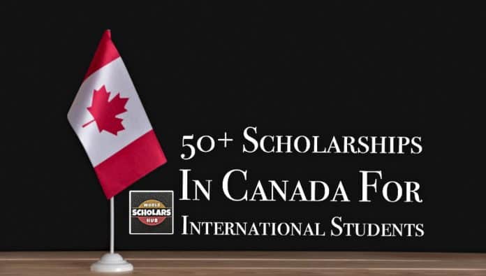 Học bổng tại Canada dành cho sinh viên quốc tế