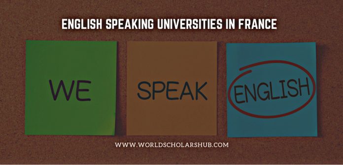Các trường đại học nói tiếng Anh ở Pháp