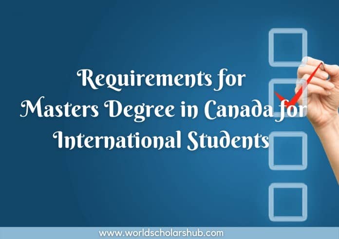 Услови за мастер дипломе у Канади за међународне студенте