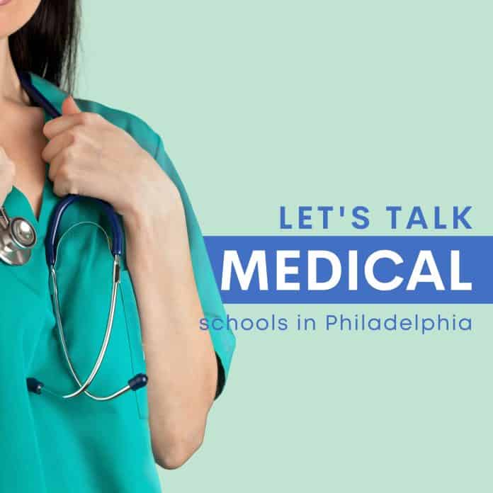 Scuole di medicina a Filadelfia
