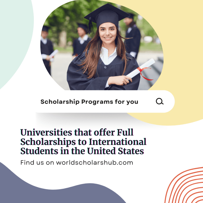 universiteter som tilbyr fulle stipend til internasjonale studenter i USA