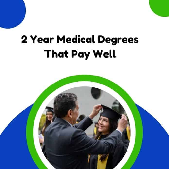 2-वर्षीय मेडिकल-डिग्री-जिसमें अच्छा वेतन मिलता है