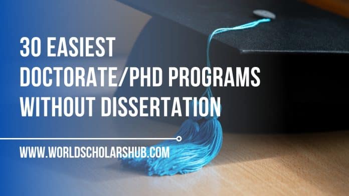 Einfachste Doktorats-/PhD-Programme ohne Dissertation