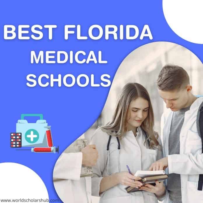 Geriausios Floridos medicinos mokyklos