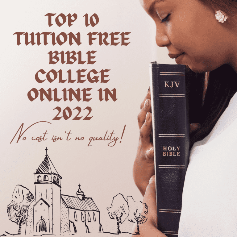 Top 10 Tuition-Free Bible Colleges Online in 2023