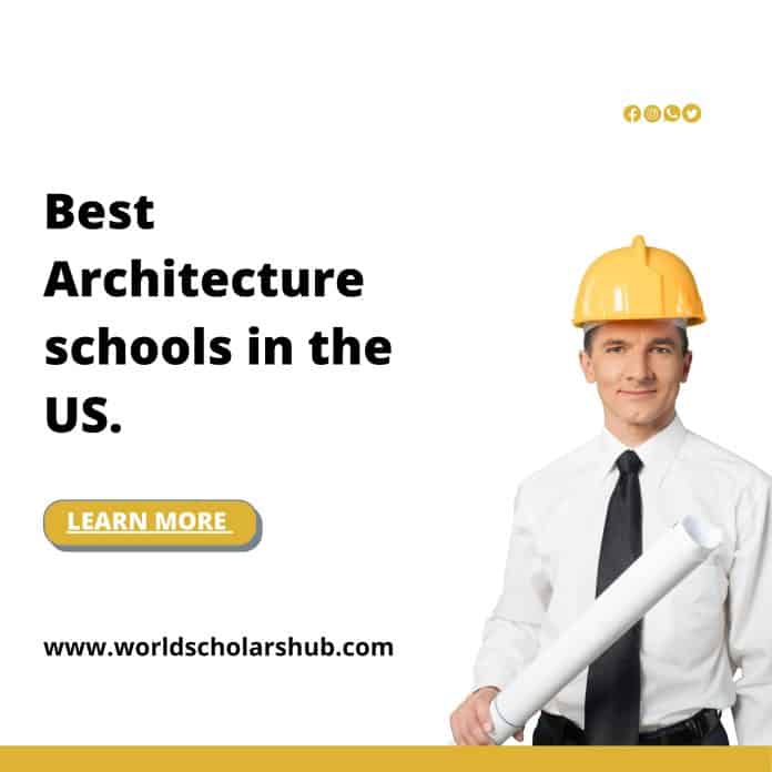 Las mejores escuelas de arquitectura en los EE. UU.
