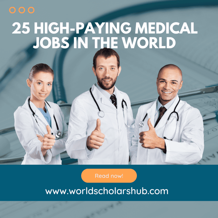 25 traballos médicos ben remunerados no mundo