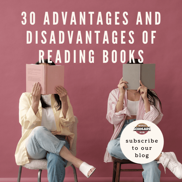 30 advantages and disadvantages of reading books
