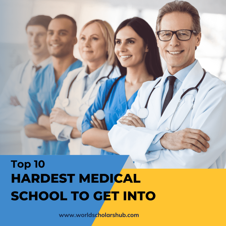 Top 10 Hardest Medical Schools to Get Into in 2023
