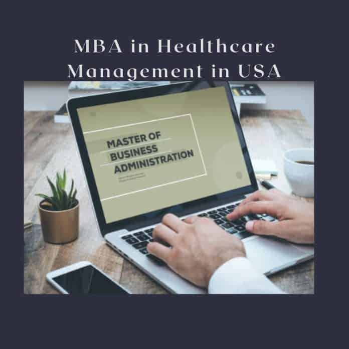 USA ရှိ ကျန်းမာရေးစောင့်ရှောက်မှုစီမံခန့်ခွဲမှု MBA