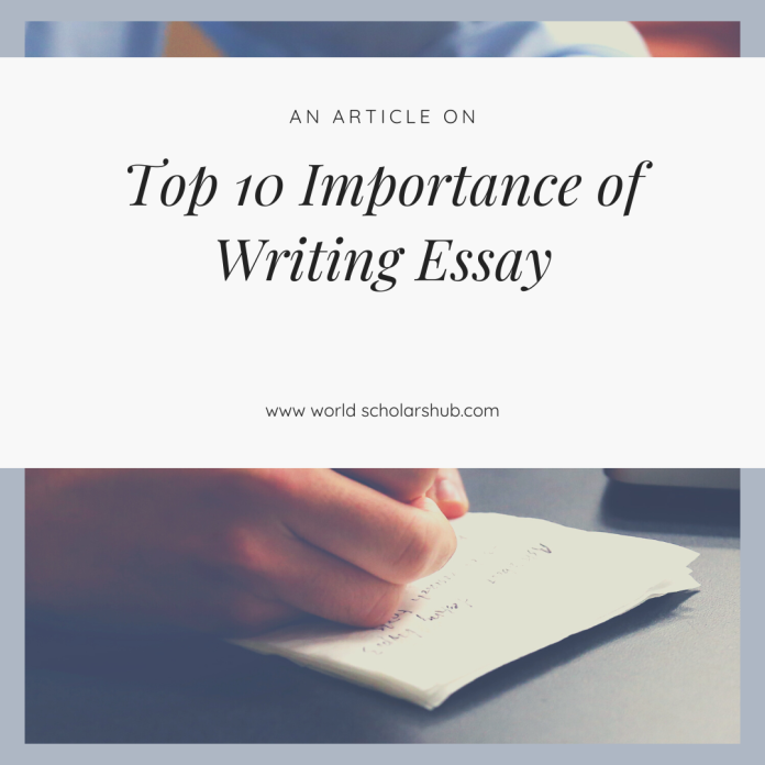 what is the importance of writing an essay