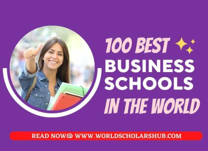 100-те най-добри бизнес училища в света