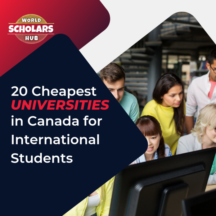 20 Cheap Universities in Canada for International Students
