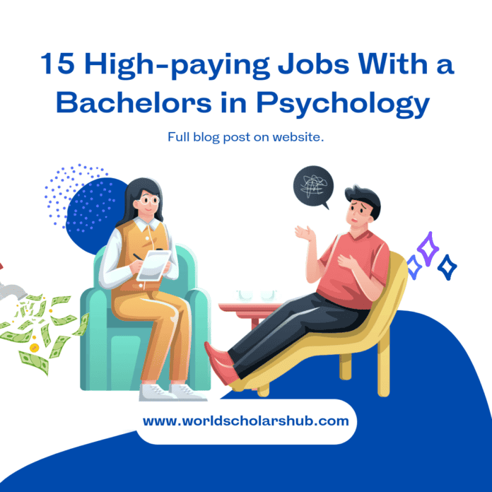 High-paying Jobs With a Bachelors in Psychology