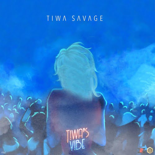 Tiwa Savage - Tiwa's Vibe (AUDIO)