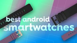 These are the best Android smartwatches you can buy