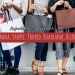 bagusan mana shopee bukalapak tokopedia marketplace indonesia terbaik