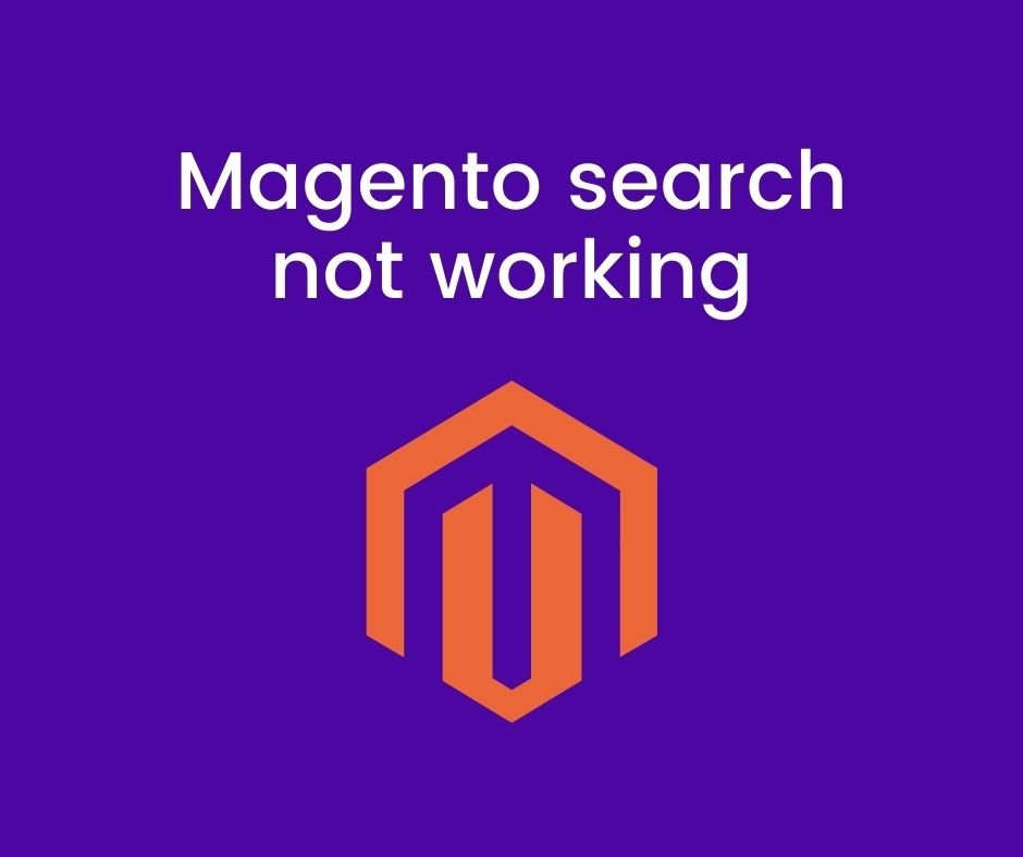 magento search not working-How to fix?