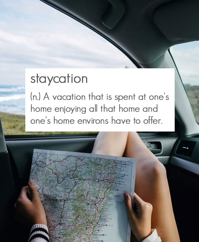 Plan staycation ahead like you would on a normal holiday abroad