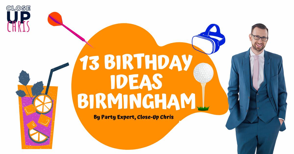 Birthday ideas birmingham