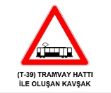 Trafik İşaretleri - Trafik İşaret Levhaları 51 – t51