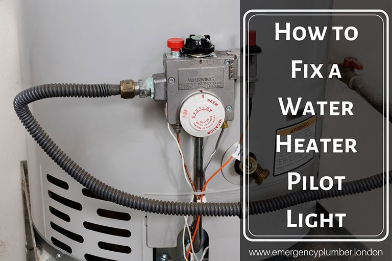 How To Fix A Water Heater Pilot Light Emergency Plumber London