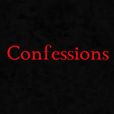 _ 050714 Confessions
