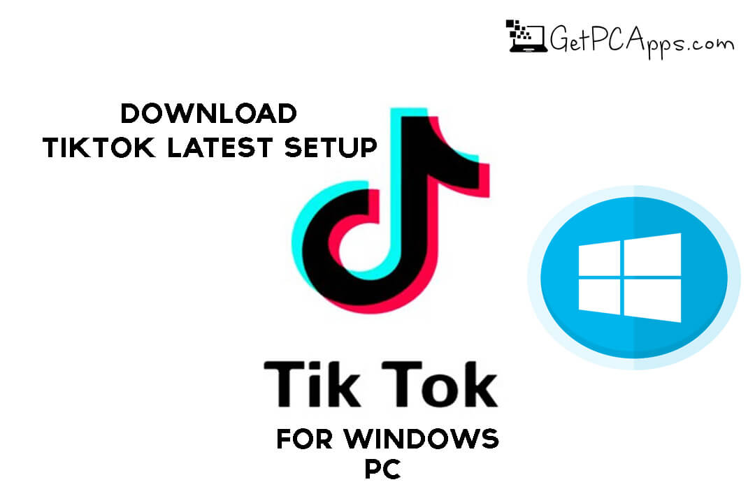 tik tok for windows 10 free download